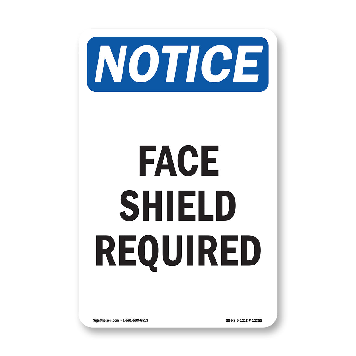 Face Shield Required Sign