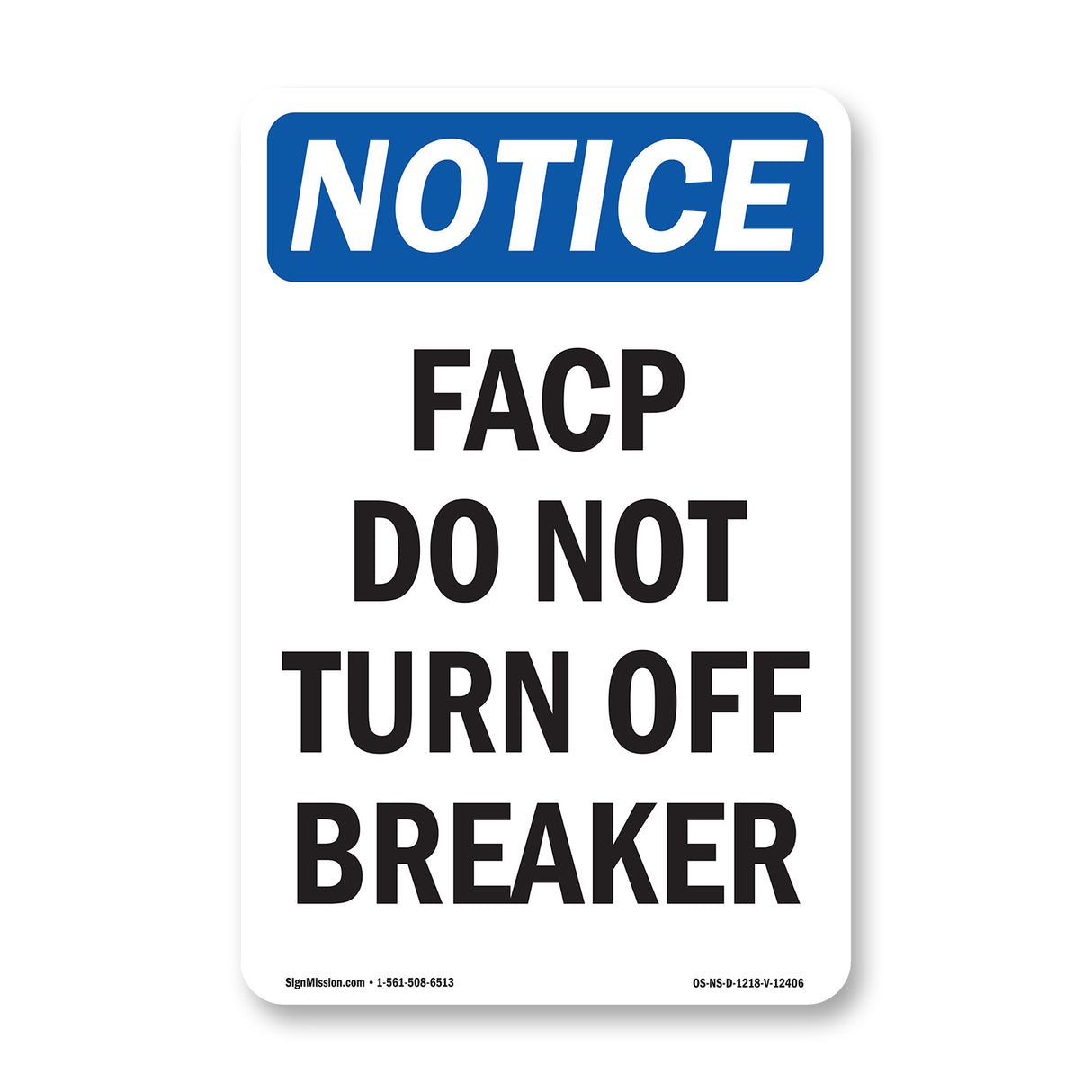 FACP Do Not Turn Off Breaker
