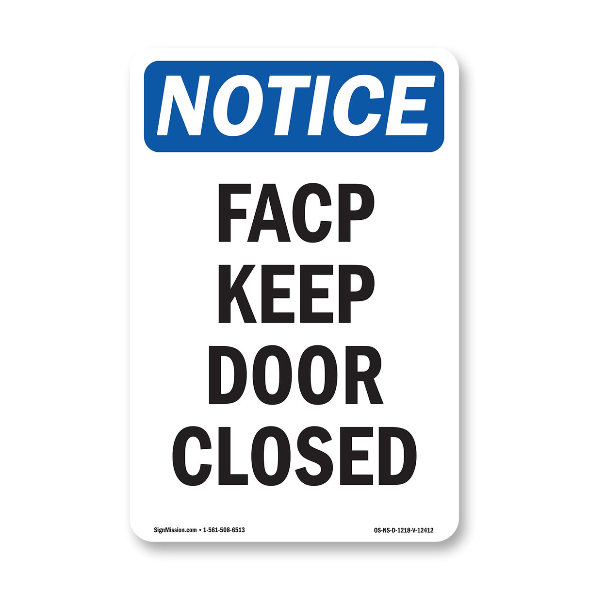 FACP Keep Door Closed
