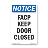 FACP Keep Door Closed
