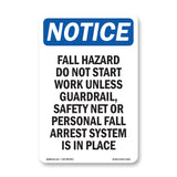 Fall Hazard Do Not Start Work