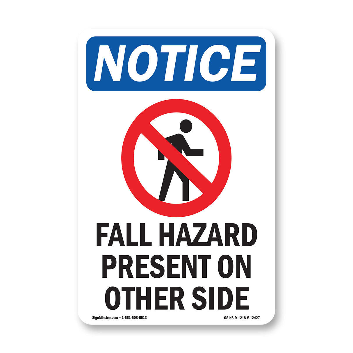 Fall Hazard Present On Other Side