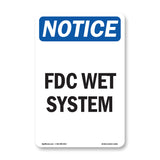 FDC Wet System