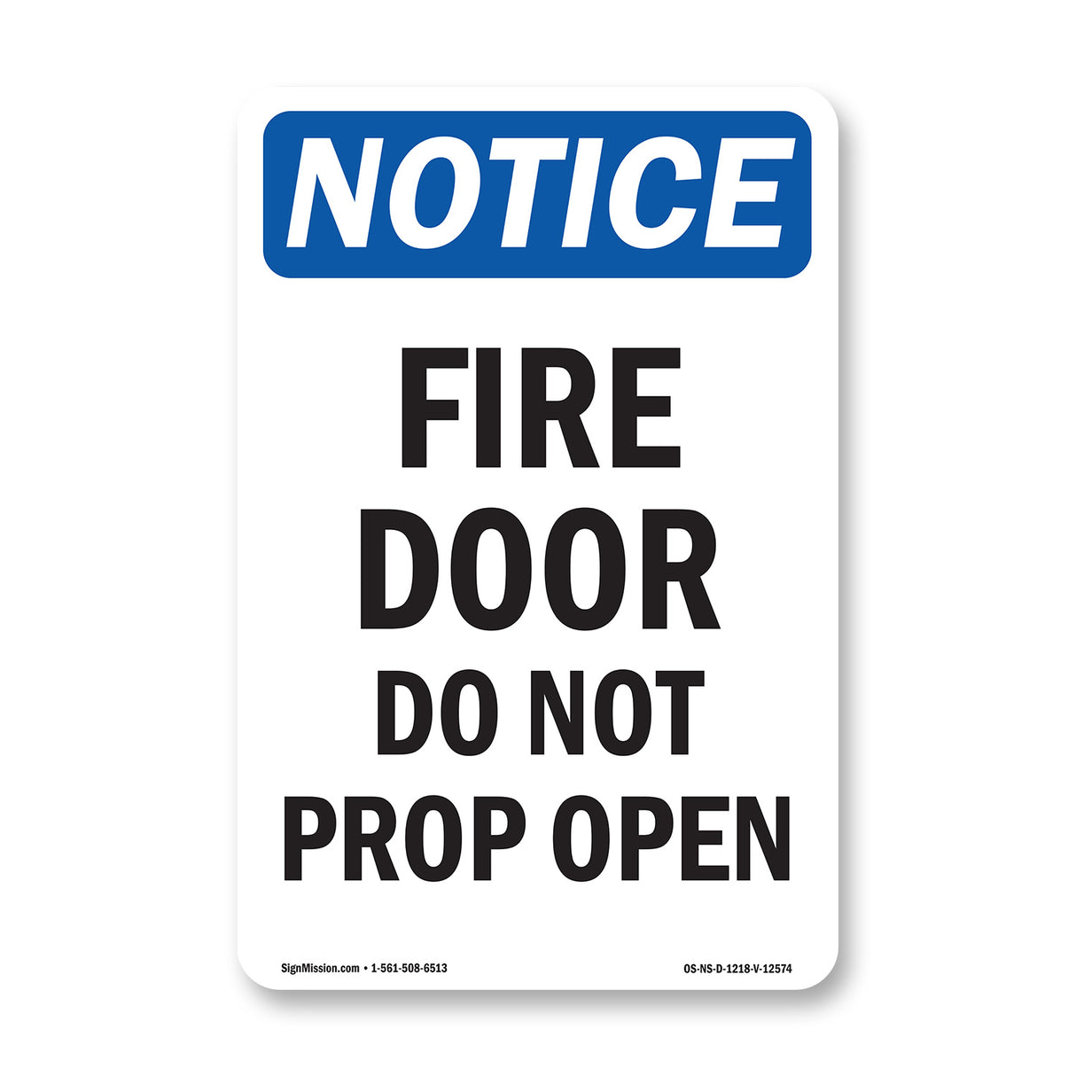 Fire Door Do Not Prop Open Sign
