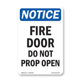 Fire Door Do Not Prop Open Sign