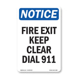 Fire Exit Keep Clear Dial 911