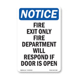 Fire Exit Only Fire Department