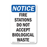 Fire Stations Do Not Accept Biological