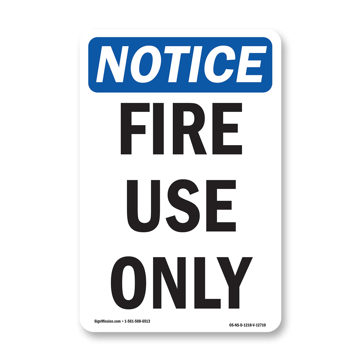 Fire Use Only