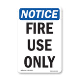 Fire Use Only