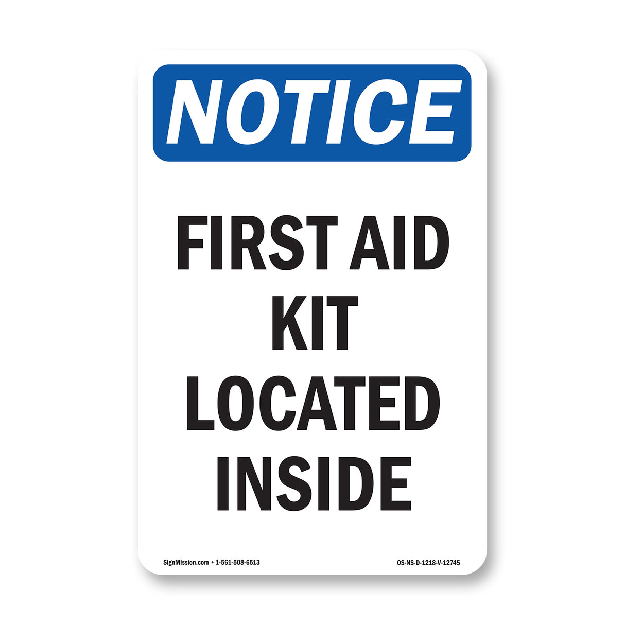 First Aid Kit Located Inside Sign