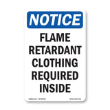 Flame Retardant Clothing Required Inside