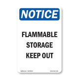 Flammable Storage Keep Out