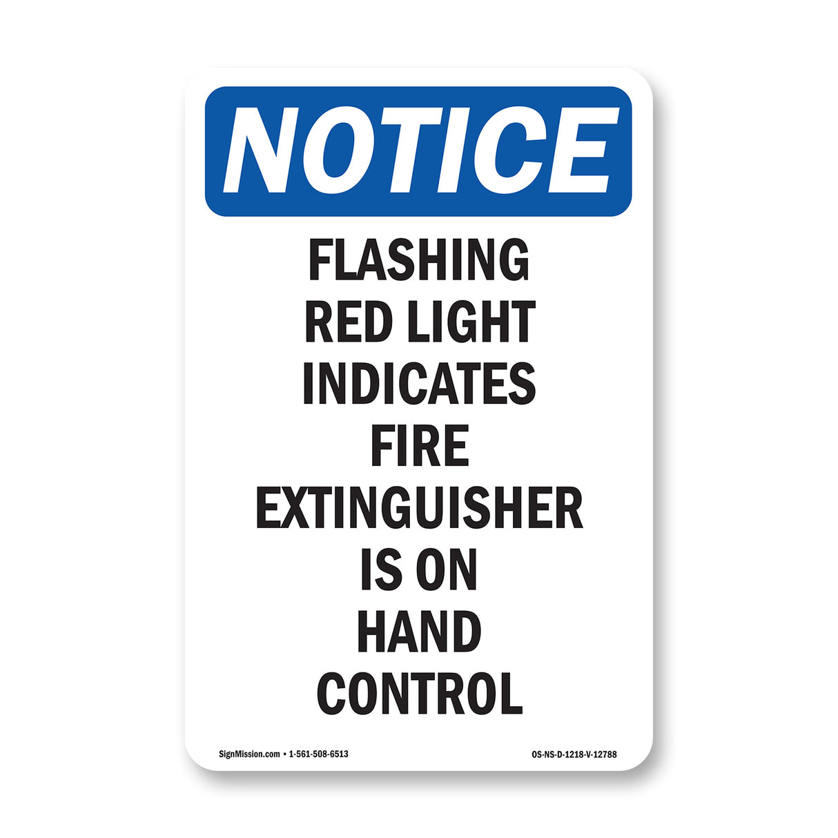 Flashing Red Light Indicates Fire Extinguisher
