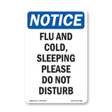 Flu And Cold, Sleeping Please Do Not Disturb Sign