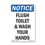 Flush Toilet And Wash Your Hands