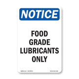 Food Grade Lubricants Only