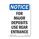 For Major Deposits Use Rear Entrance
