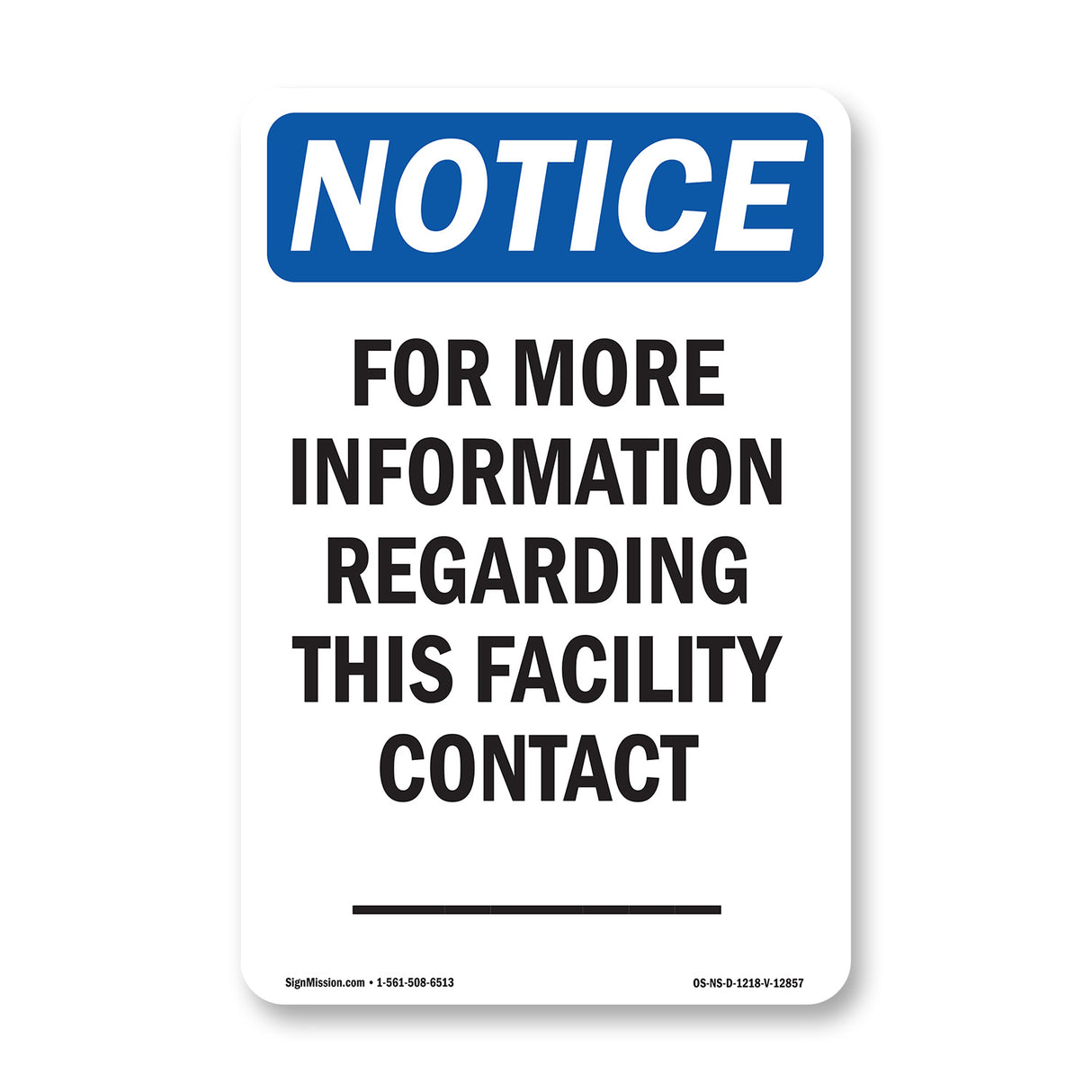 For More Information Regarding