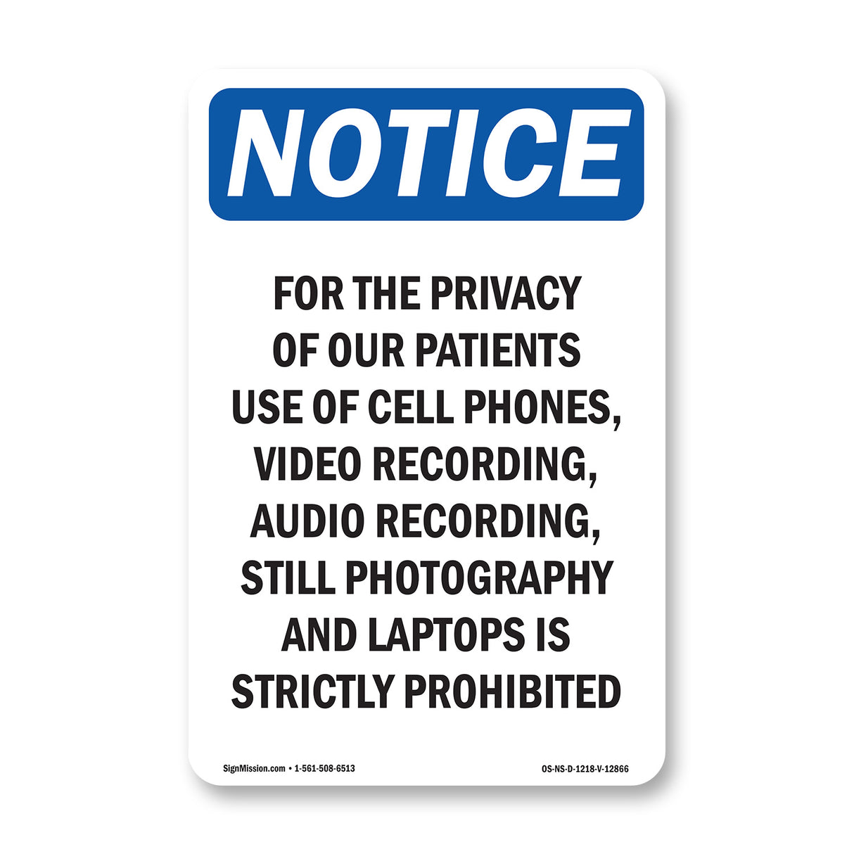 For The Privacy Of Our Patients