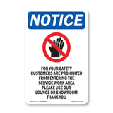 For Your Safety, Customers Are