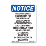 Fragrance Free Environment For