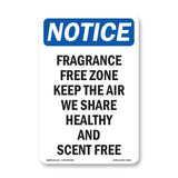 Fragrance Free Zone Keep The Air