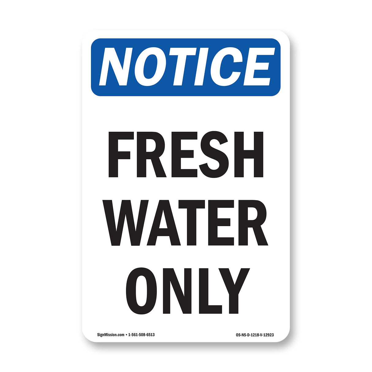Fresh Water Only