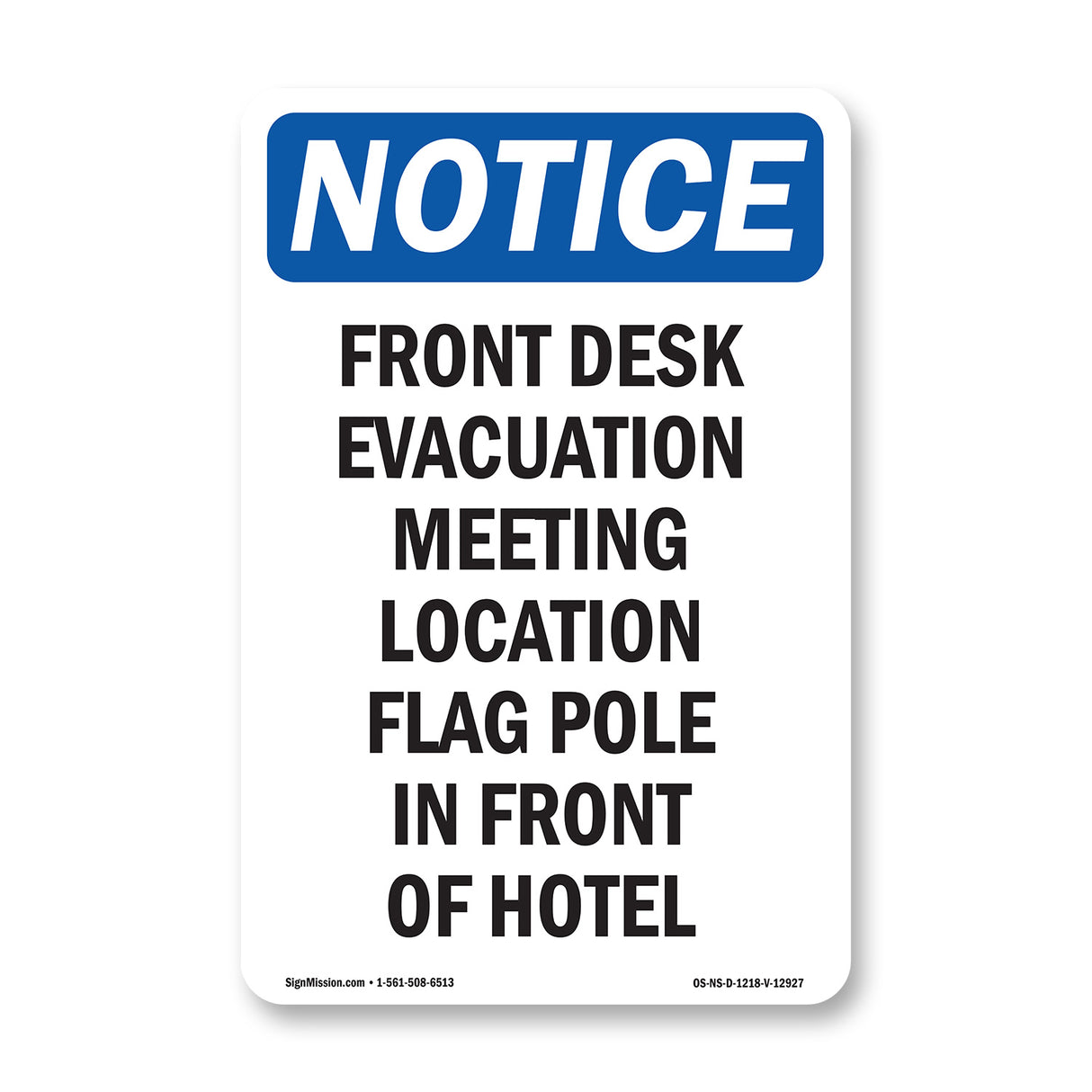 Front Desk Evacuation Meeting Location Flag