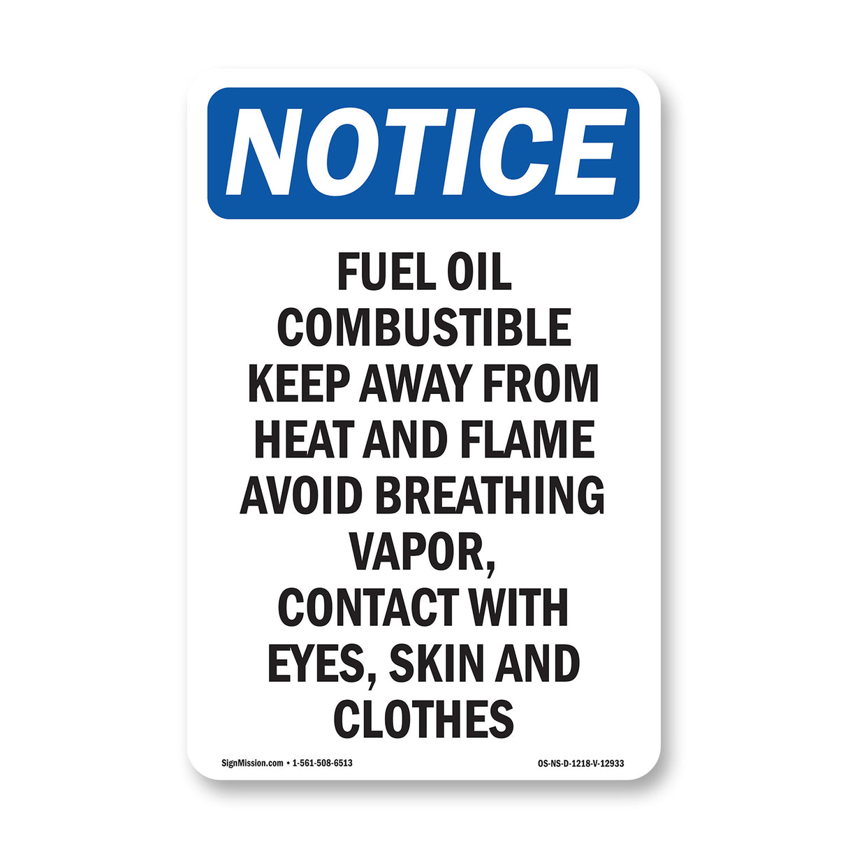 Fuel Oil Combustible Keep Away From Heat