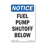 Fuel Pump Shutoff Below Sign