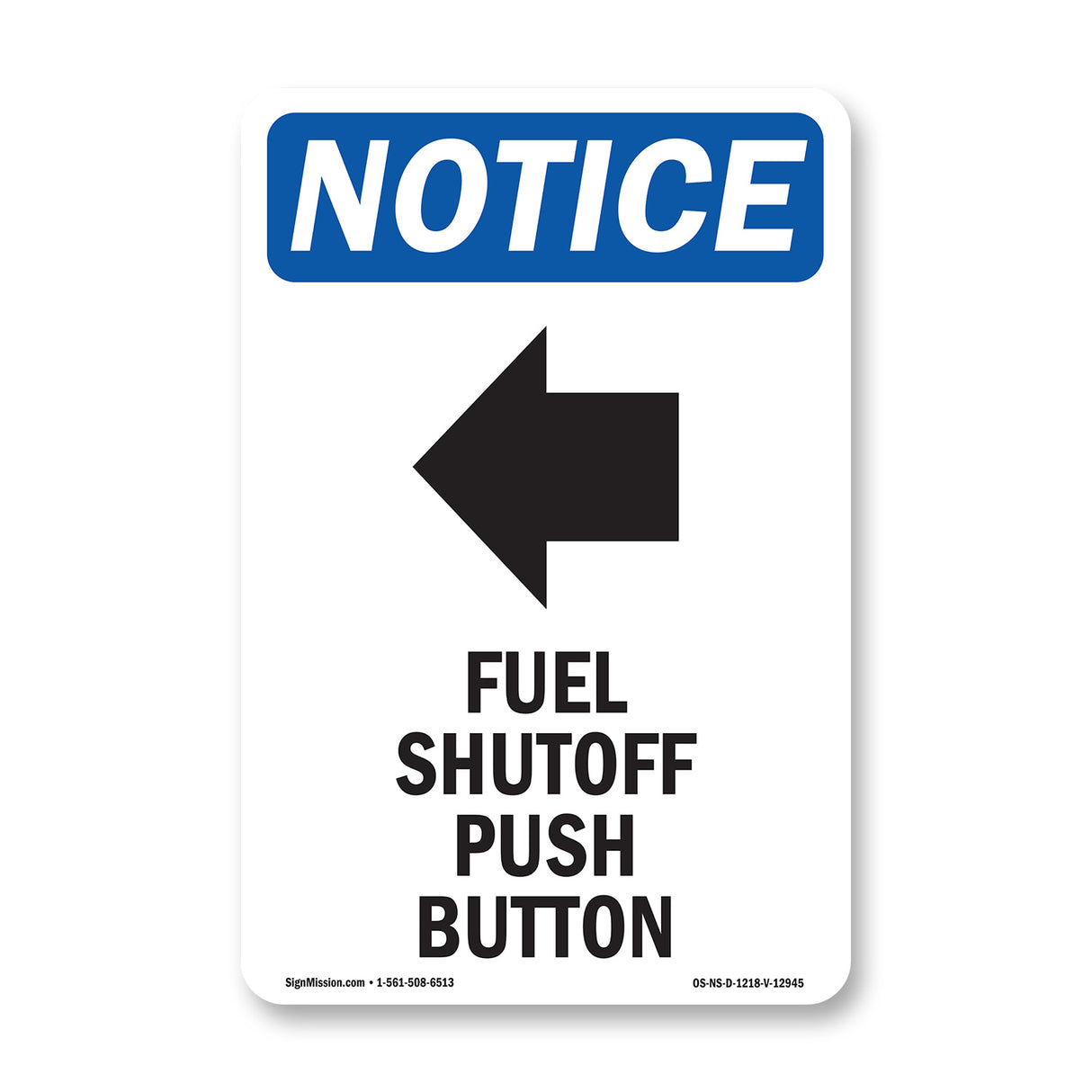 Fuel Shutoff Push Button [Left Arrow]