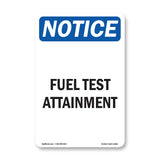 Fuel Test Attainment