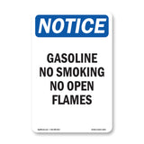 Gasoline No Smoking No Open Flames Sign