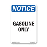Gasoline Only