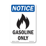 Gasoline Only