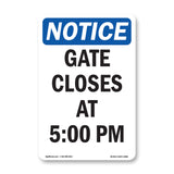 Gate Closes At 5 00 PM