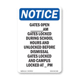 Gates Open ____ Am Gates Locked During School