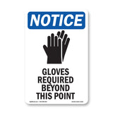 Gloves Required Beyond