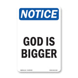God Is Bigger