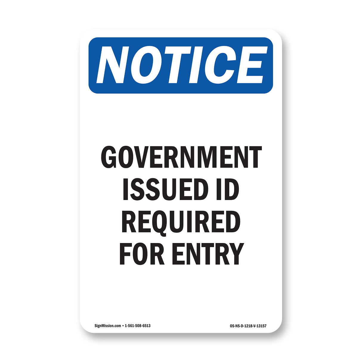 Government Issued ID Required For Entry