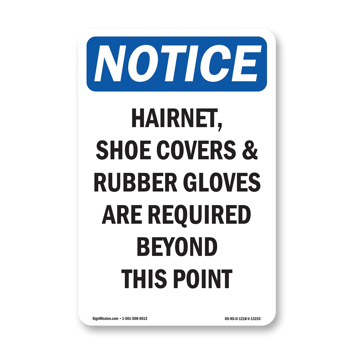Hairnet, Shoe Covers & Rubber Gloves Are