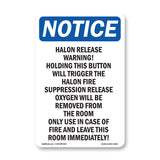Halon Release Warning Holding This Button