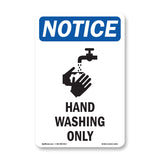 Hand Washing Only