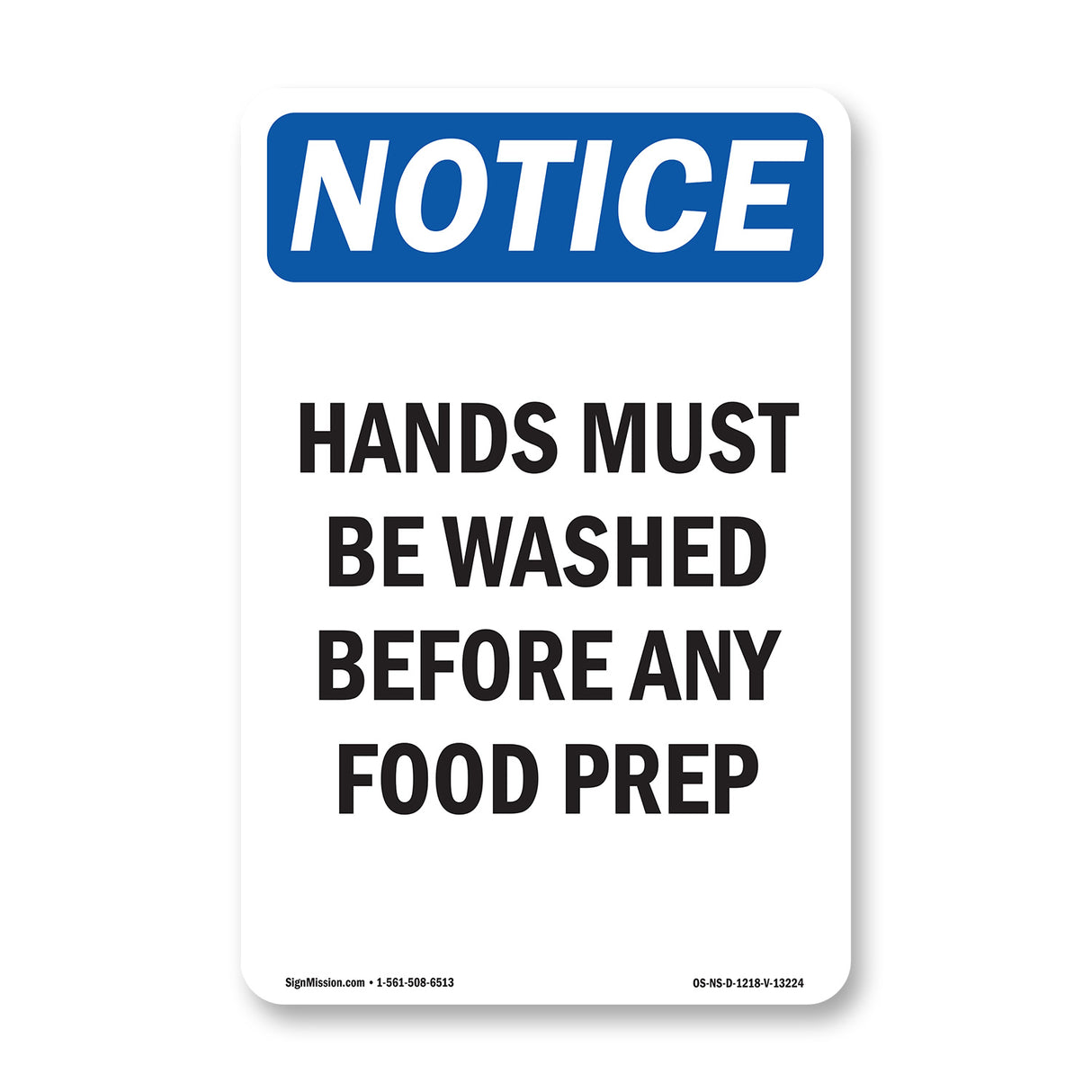 Hands Must Be Washed Before Any Food Prep