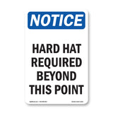 Hard Hat Required Beyond This Point