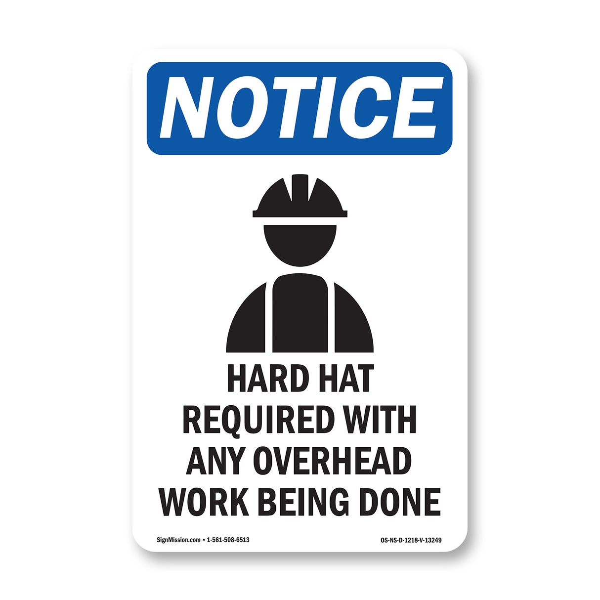 Hard Hat Required With Any Overhead