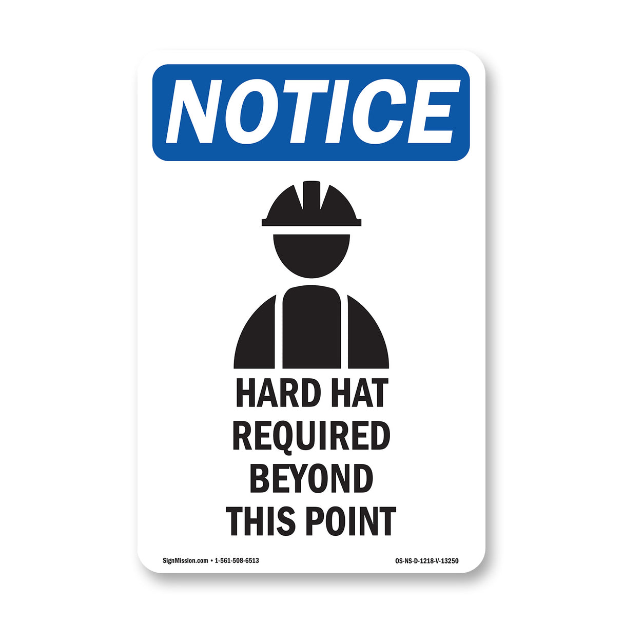Hard Hat Required Beyond This Point