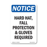 Hard Hat, Fall Protection & Gloves Required