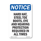 Hard Hat, Steel Toe Boots, Eye And Hearing